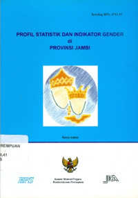 Image of Profil statistik dan indikator gender di provinsi Jambi
