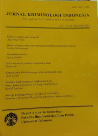 Jurnal Kriminologi Indonesia: The Indonesian Journal Of Criminology