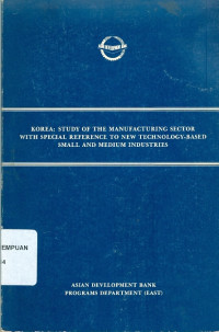 Image of Korea: study of manufacturing sector with special reference to new technology-based small and medium industries