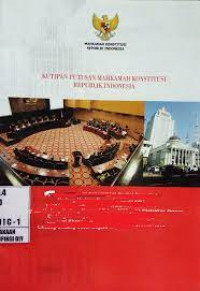 Image of Kutipan Putusan Mahkamah Konstitusi Republik Indonesia: Putusan Nomor 25/PUU-VII/2010 Perihal Pengujian Undang-Undang Nomor 4 Tahun 2009 Tentang Pertambangan Mineral dan Batubara Terhadap UUD Negara RI Tahun 1945