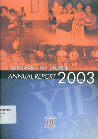 Laporan Tahunan 2003 : Yayasan Jurnal Perempuan