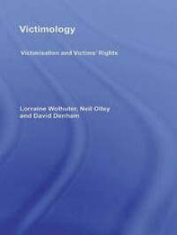 Image of Victimology: Victimisation and Victims' Rights