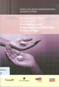 Mainstreaming gender in local budgets : civil society and government collaboration in city of Palu