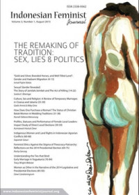 The Remaking Of Tradition: Sex, Lies dan Politics