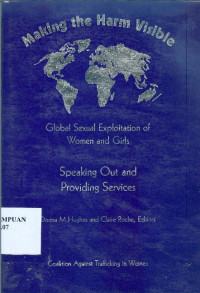 Making the harm visible: global sexual exploitation of women and girls speaking out and providing services