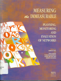 Measuring the immeasurable planning, monitoring and evaluation of networks