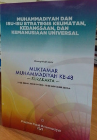 Image of Muhammadiyah dan Isu-isu Strategi Keumatan, Kebangsaan, dan Kemanusiaan Universal