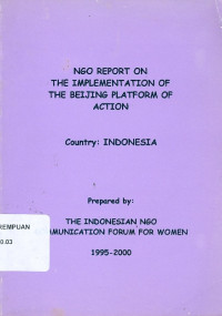 NGO report on the implementation of the Beijing platform of action country: Indonesia