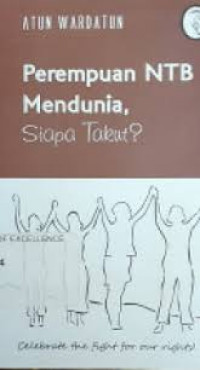 Image of Perempuan NTB Mendunia, Siapa Takut?