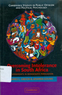 Overcoming intolerance in South Africa: experiments in democratic persuasion