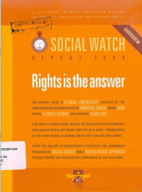 Social watch report 2008 right is the answer: overview