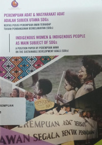 Image of Perempuan Adat dan Masyarakat Adat Adalah Subjek Utama SDGs