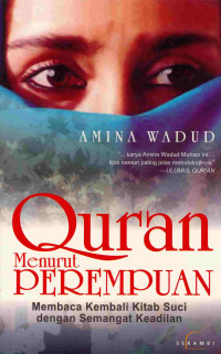 Image of Quran Menurut Perempuan: Membaca kembali Kita Suci dengan semangat Keadilan