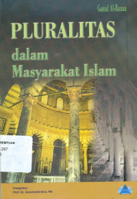Image of Pluralitas Dalam Masyarakat Islam