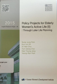 Image of Policy Projects for Elderly Women's Active Life (II): Through Later Life Plaanning
