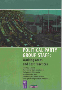 Political Party Group Staff 
Working Areas and Best Practices