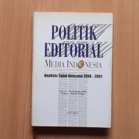 Politik Editorial Media Indonesia: Analisis Tajuk Rencana 1998 - 2001