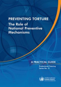 Image of Preventing Torture: The Role of National Preventive Mechanism