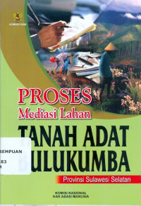 Image of Proses mediasi lahan tanah adat Bulukumba provinsi Sulawesi Selatan