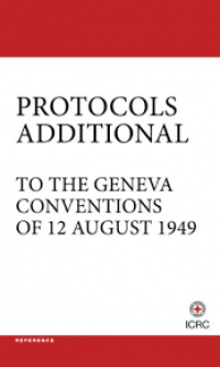 Image of Protocols additional to the Geneva conventions of 12 August 1949