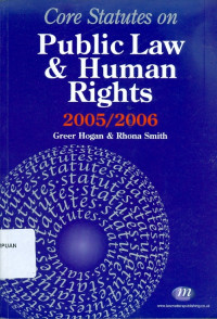 Core statutes on public law & human rights 2005/2006