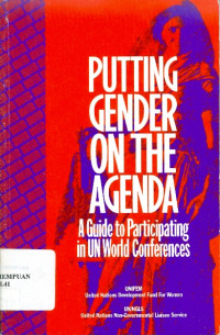 Putting gender on the agenda: a guide to participating in UN world conferences