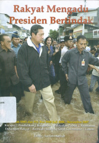 Image of Rakyat mengadu presiden menjawab bedah SMS dan PO.Box 9949 Juli 2006 – November 2007