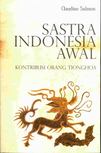 Image of Sastra Indonesia Awal: Kontribusi Orang Tionghoa