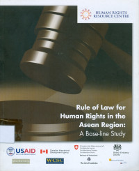 Rule of law for human rights in the ASEAN region : a base-line study