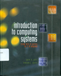 Introduction to computing systems from bits & gates to c & beyond