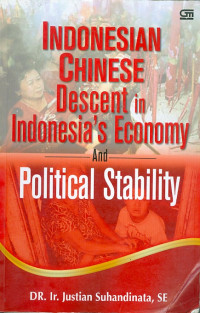 Indonesian Chinese Descent in Indonesia's Economic and Political Stability