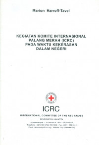 Image of Kegiatan komite internasional palang merah (ICRC) pada waktu kekerasan dalam negeri