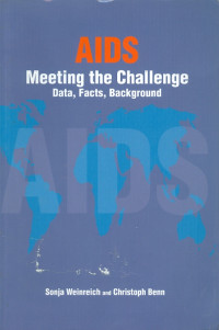 Aids meeting the challenge : data, facts, backgrounds