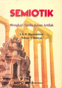 Image of Semiotik : mengkaji tanda dalam artifak