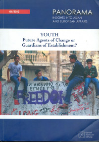 Image of Panorama insights into Asian and European Affairs : youth future agents of change or guardians of establishment