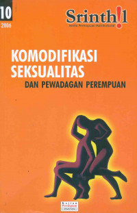 Image of Srinthil Media Perempuan Multikultural :Komodifikasi Seksualitas dan Pewadagan Perempuan