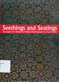 Seethings and seatings: strategies for women's political participation in Asia Pacific
