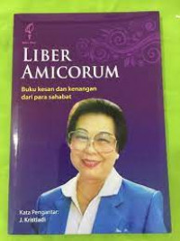 Liber Amicorum: Buku Kesan dan Kenangan dari Para Sahabat