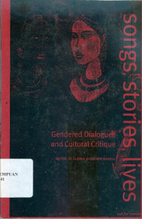 Songs, stories, lives: gendered dialogues and cultural critique