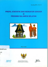 Profil statistik dan indikator gender di provinsi Sulawesi Selatan