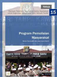 Panduan Pelatihan Tata Kelola Sektor Keamanan untuk Organisasi Masyarakat Sipil: Sebuah Toolkit: Program Pemolisian Masyarakat