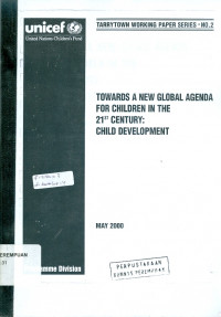 Towards a new global agenda for children in the 21st century: child protection may 2000
