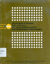 Trafficking in women, girls and boys. key issues for population and development programmes