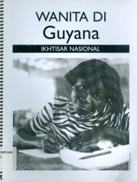 Wanita di Guyana: ikhtisar nasional