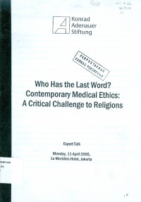 Image of Who has the last word? contemporary medical ethics: a critical challenge to religions