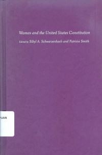 Women and the United States constitution: history, interpretation, and practice