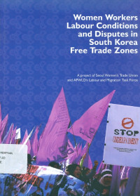 Women workers labour conditions and disputes in South Korea free trade zones